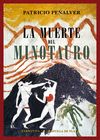 LA MUERTE DEL MINOTAURO. 