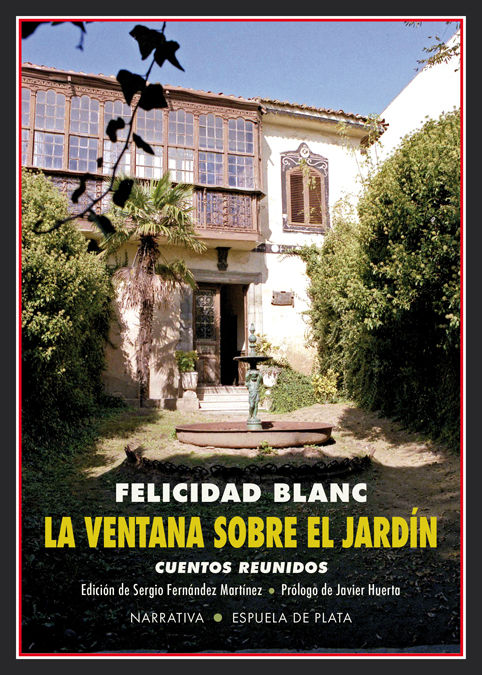 LA VENTANA SOBRE EL JARDÍN. CUENTOS REUNIDOS