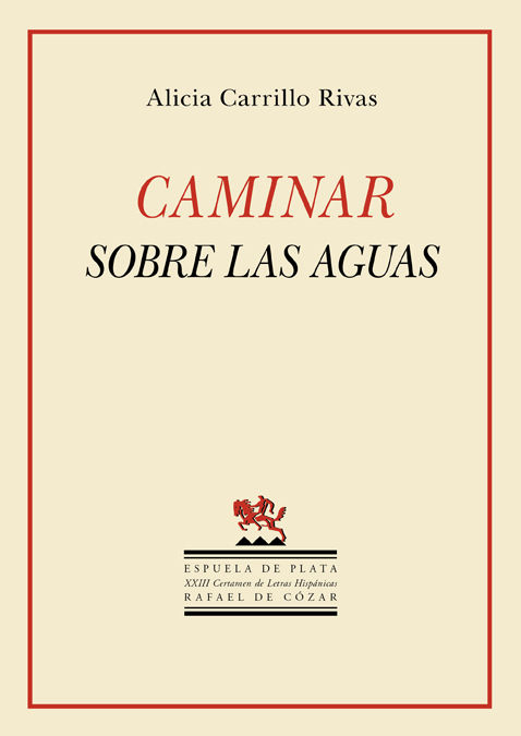 CAMINAR SOBRE LAS AGUAS. 