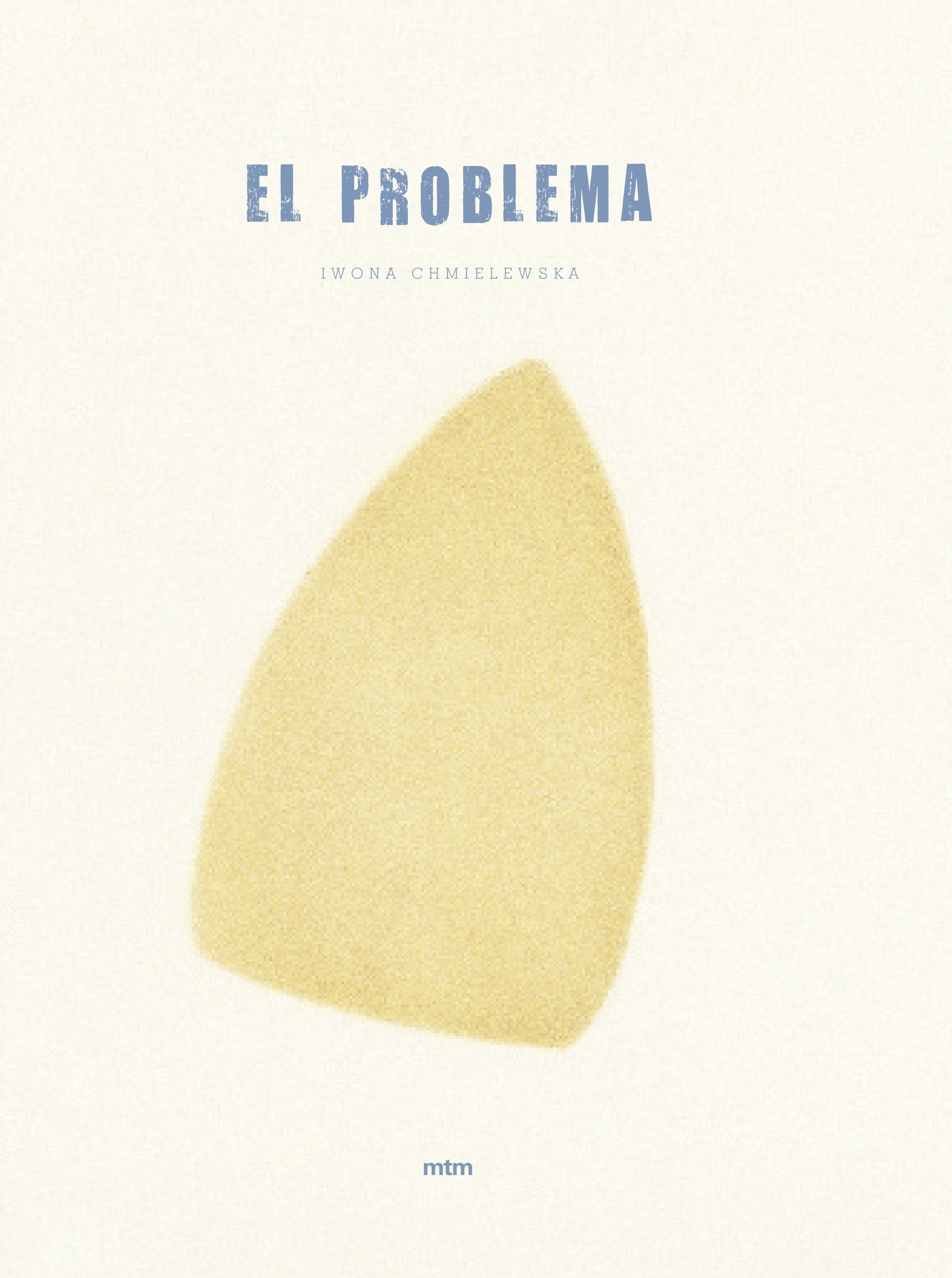 EL PROBLEMA. 