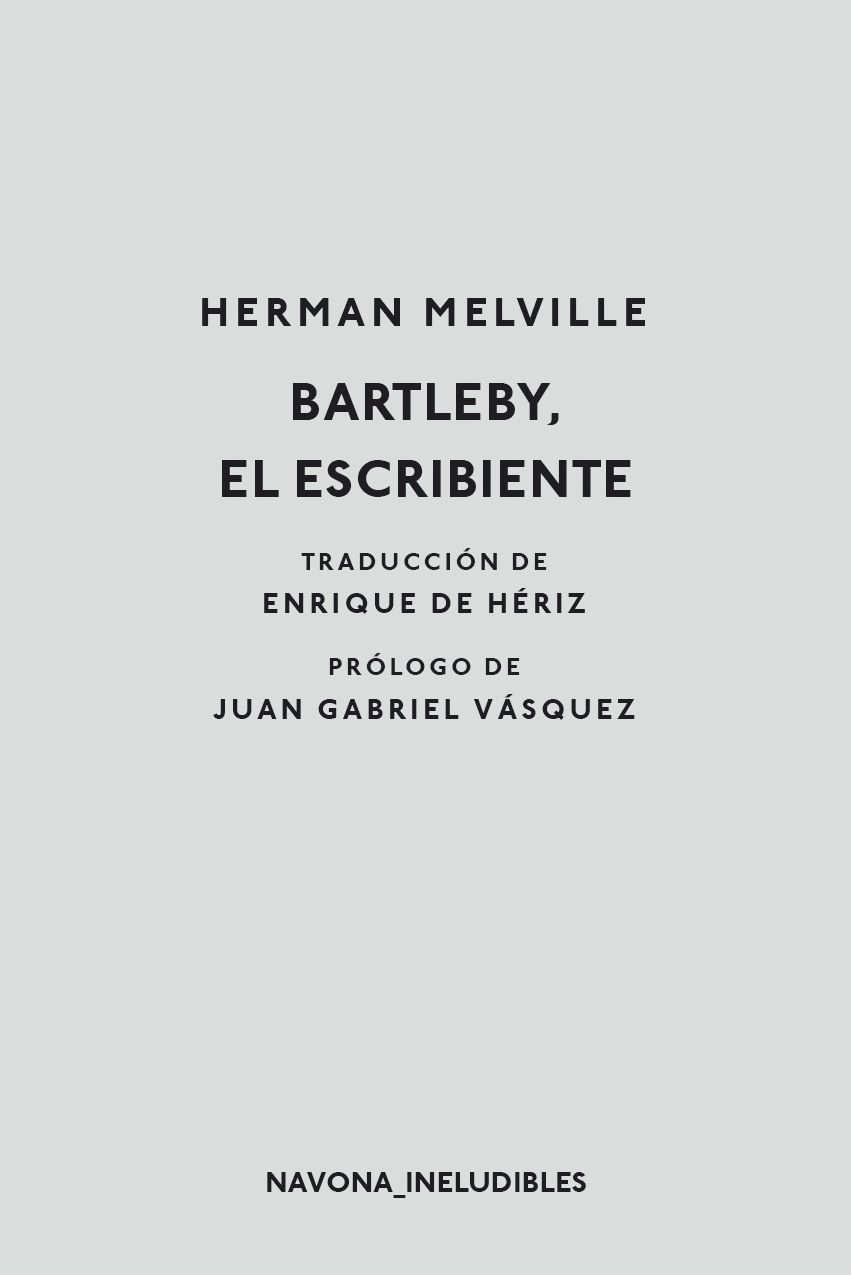 BARTLEBY EL ESCRIBIENTE. 