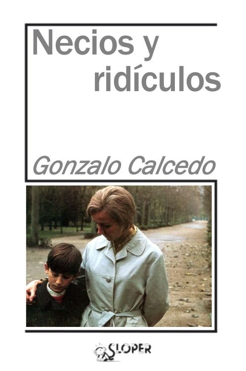 NECIOS Y RIDÍCULOS