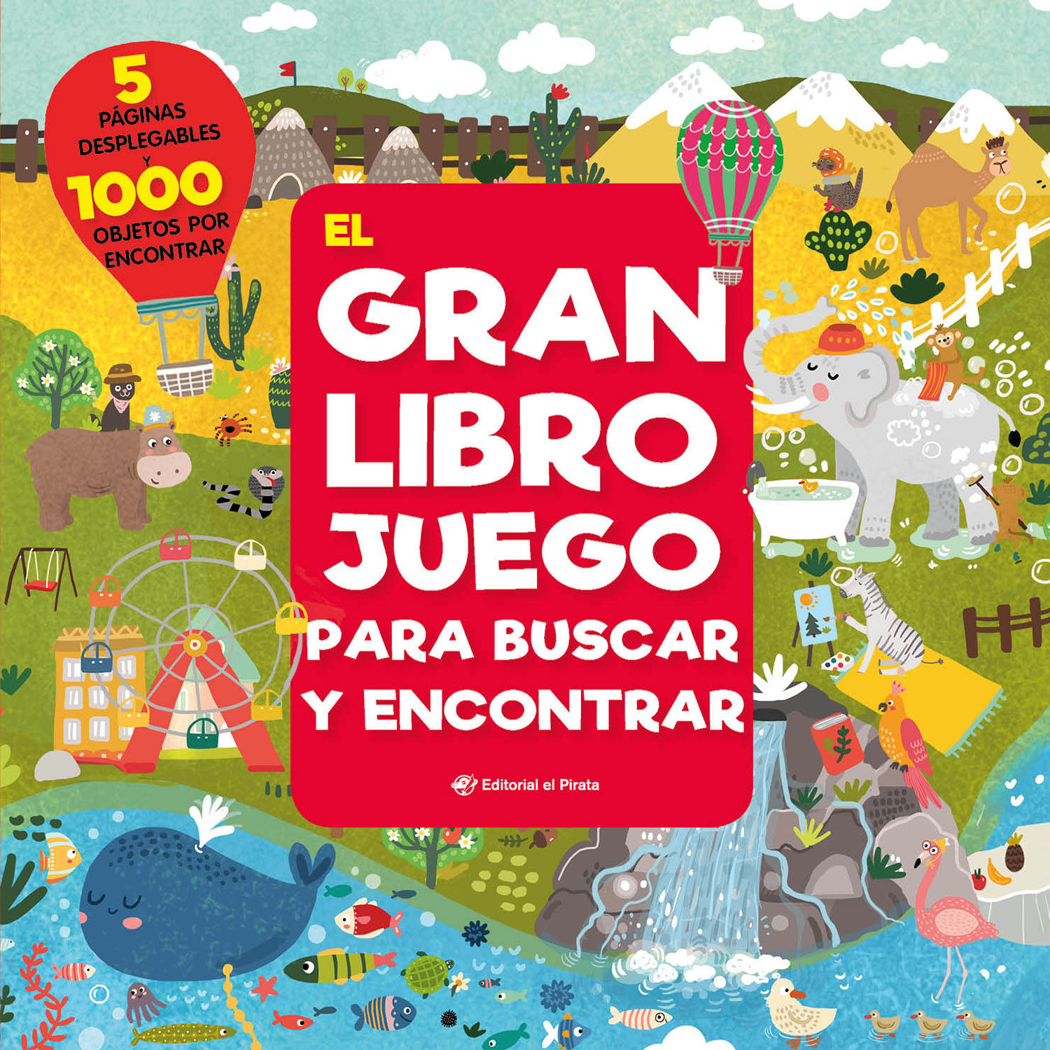 EL GRAN LIBRO JUEGO PARA BUSCAR Y ENCONTRAR. 1000 OBJETOS PARA BUSCAR Y 5 ENORMES PÁGINAS DESPLEGABLES