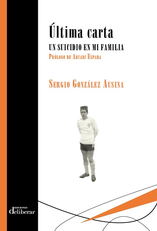 ÚLTIMA CARTA. UN SUICIDIO EN MI FAMILIA