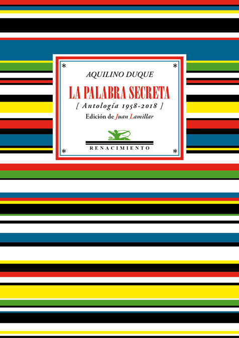 LA PALABRA SECRETA. (ANTOLOGÍA 1958-2018)