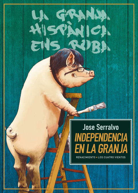 INDEPENDENCIA EN LA GRANJA. 