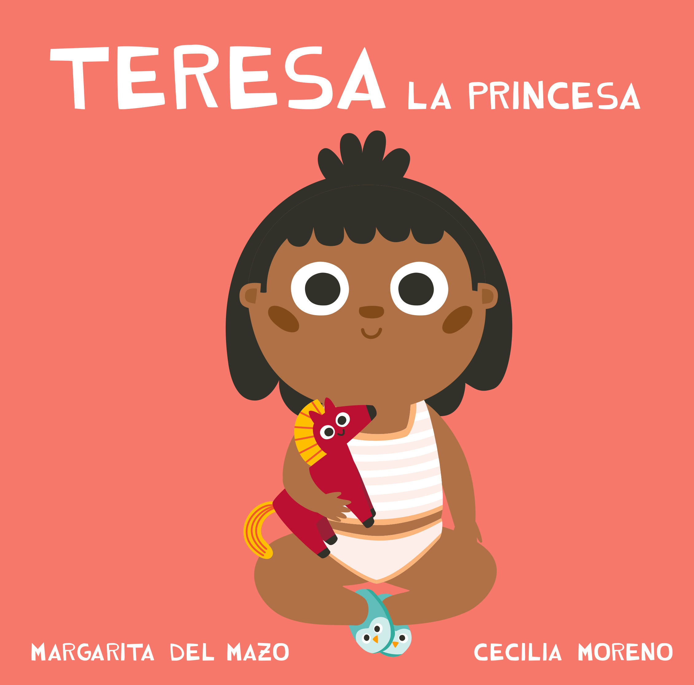 TERESA LA PRINCESA. 