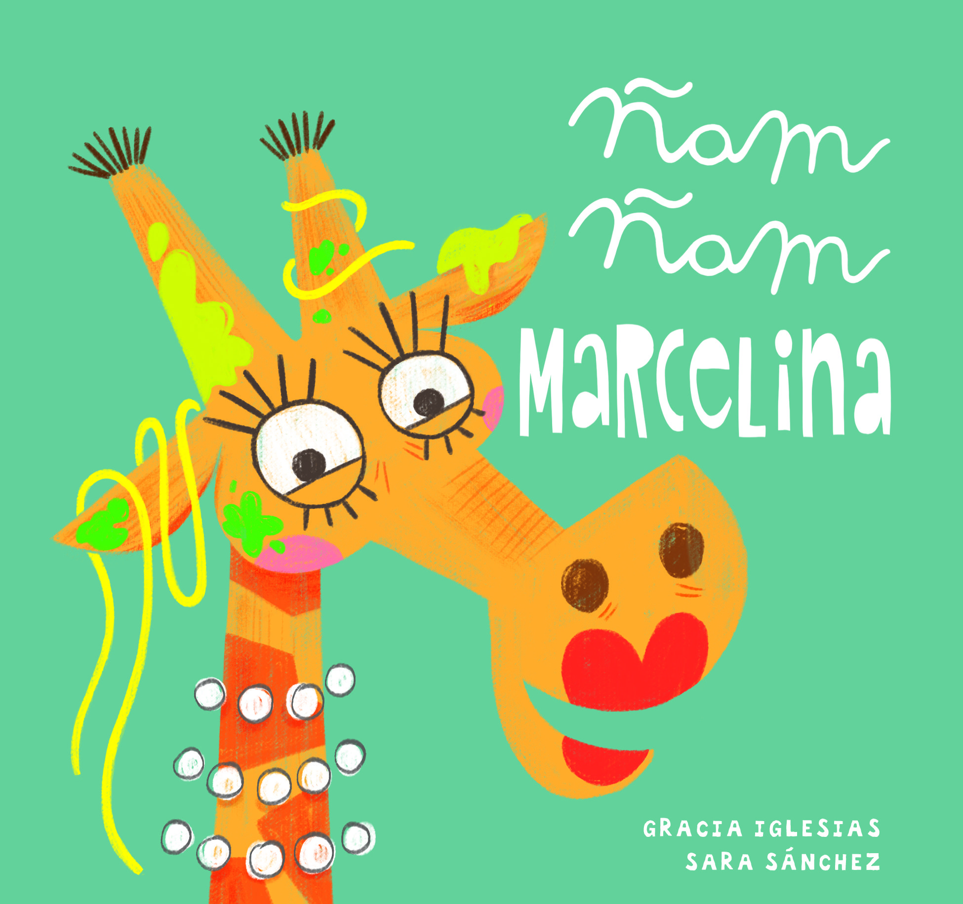 ÑAM, ÑAM MARCELINA.