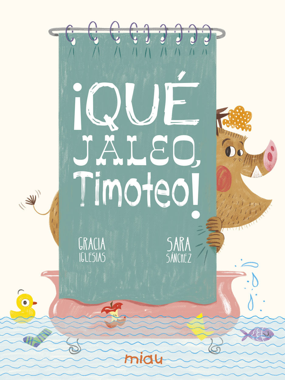 ¡QUÉ JALEO, TIMOTEO!. 