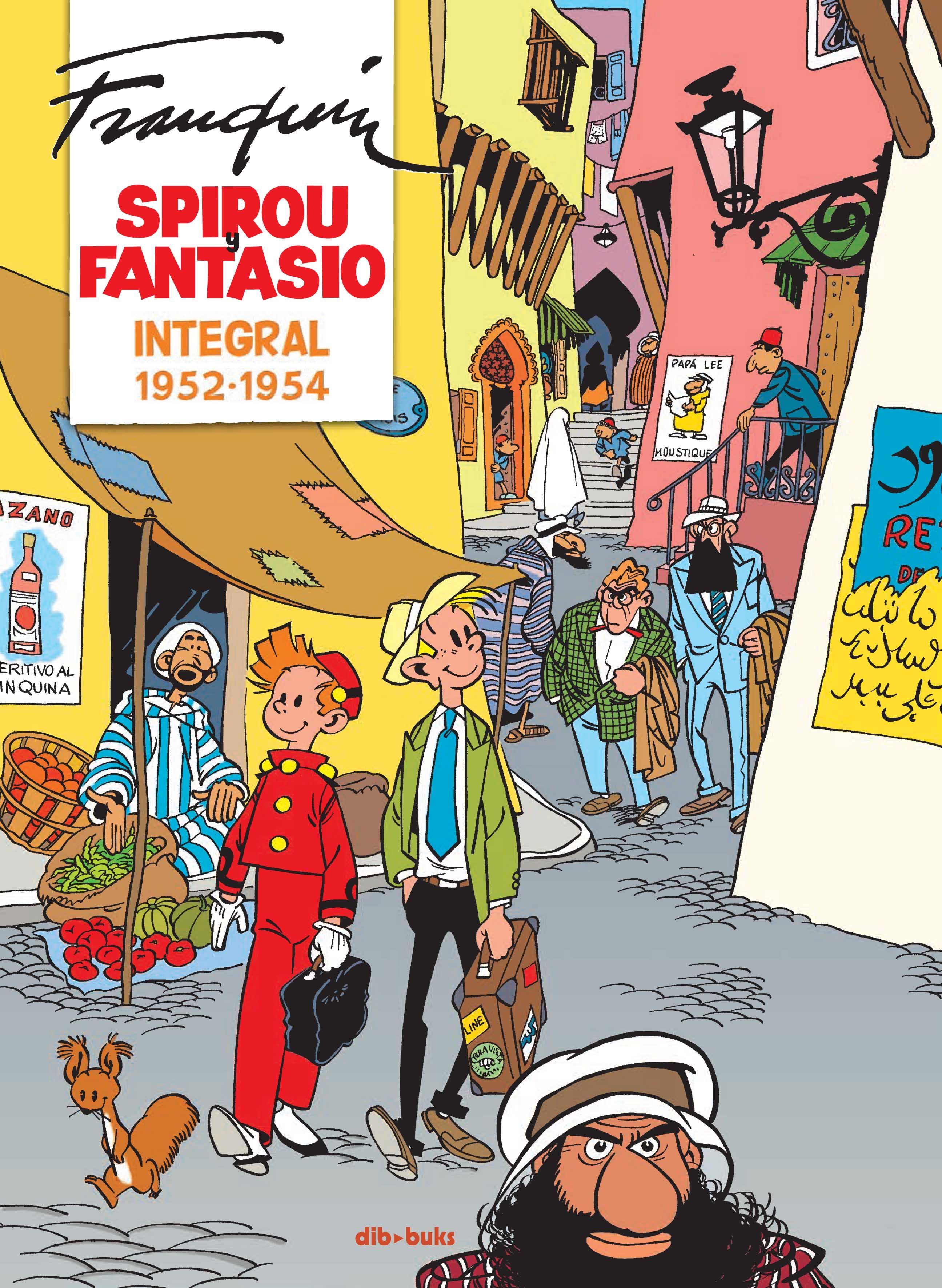 SPIROU Y FANTASIO INTEGRAL 3. FRANQUIN (1952-1954)