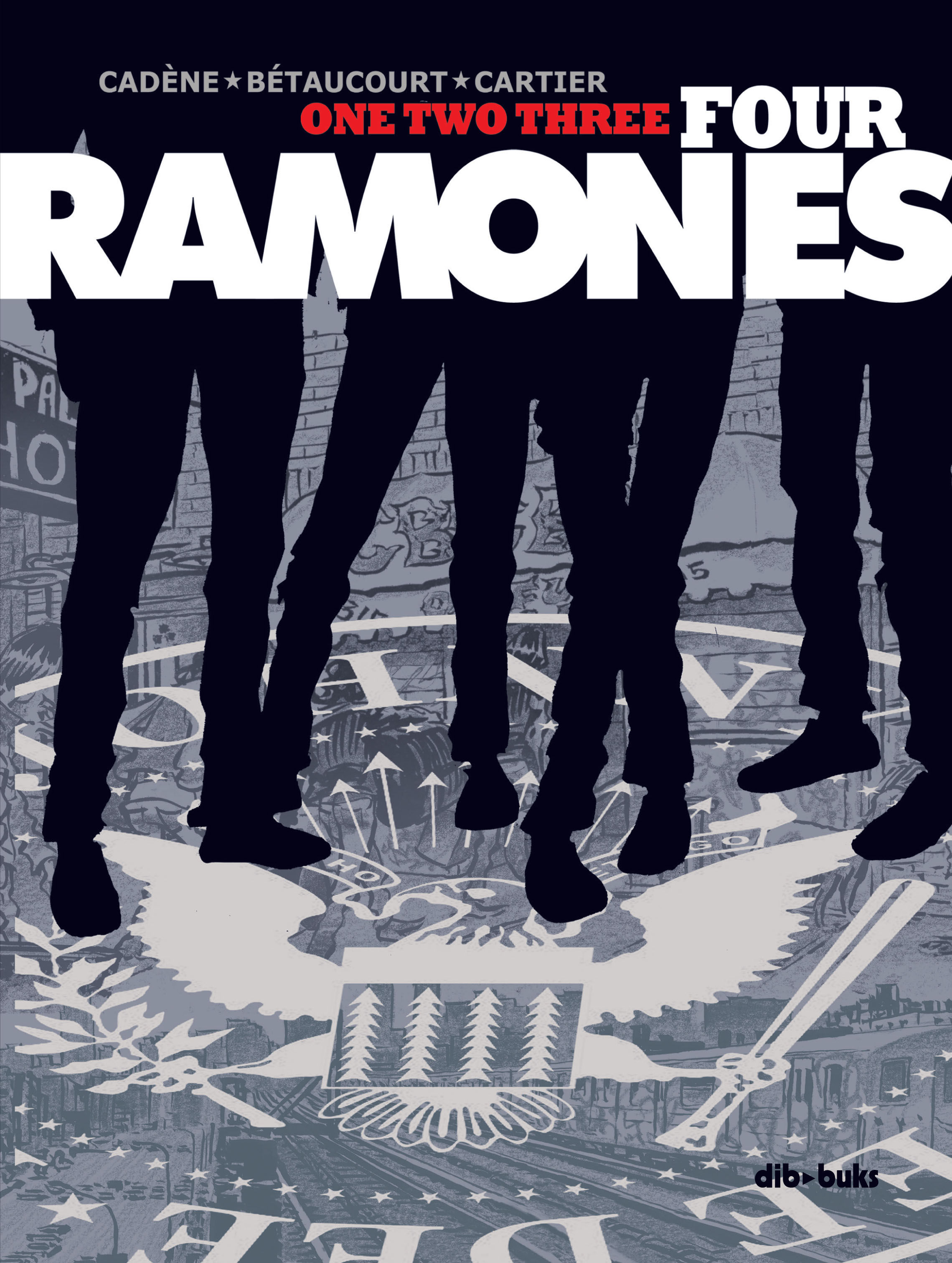 ONE TWO THREE FOUR RAMONES. 