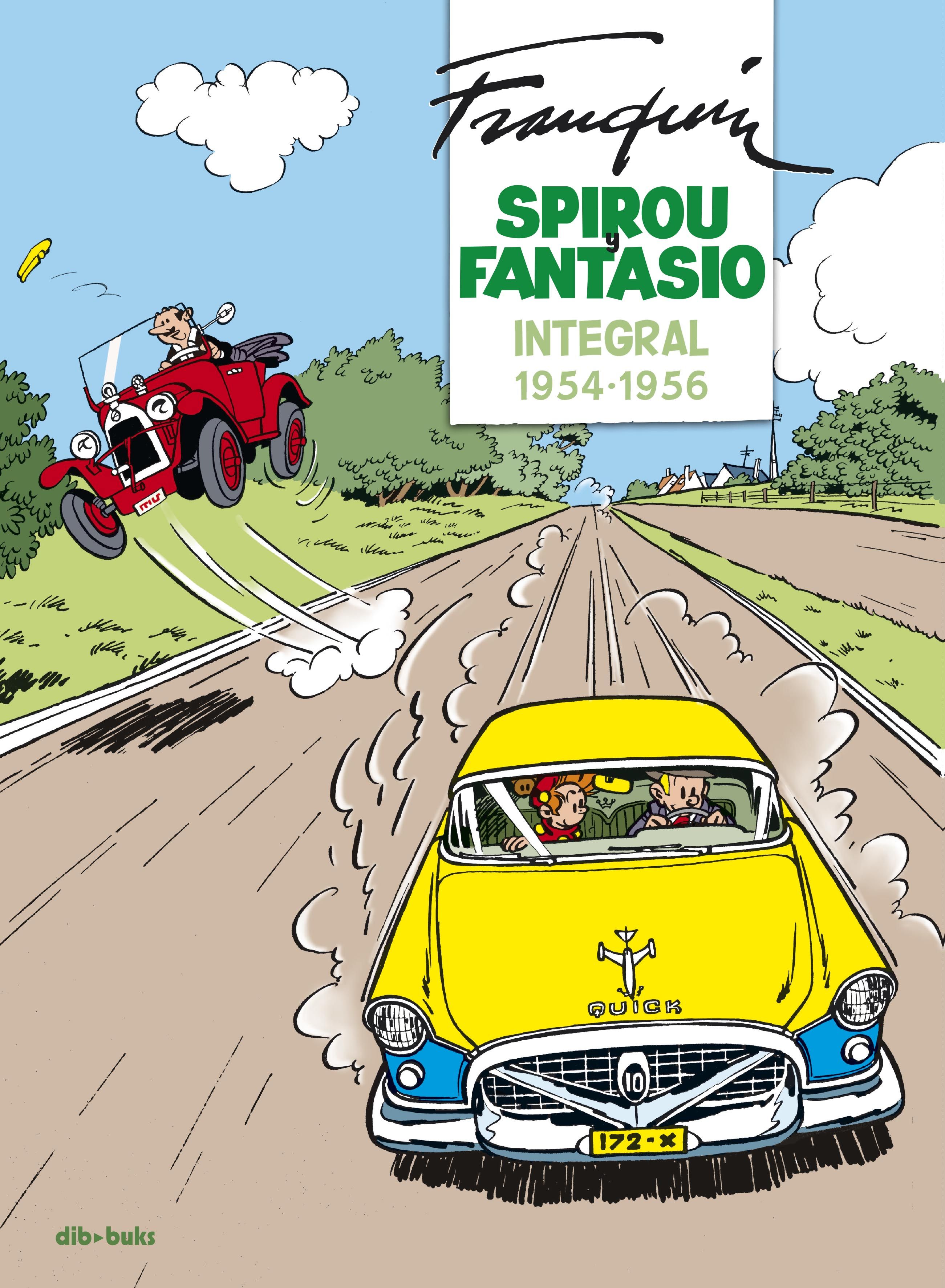 SPIROU Y FANTASIO INTEGRAL 4. FRANQUIN (1954-1956)