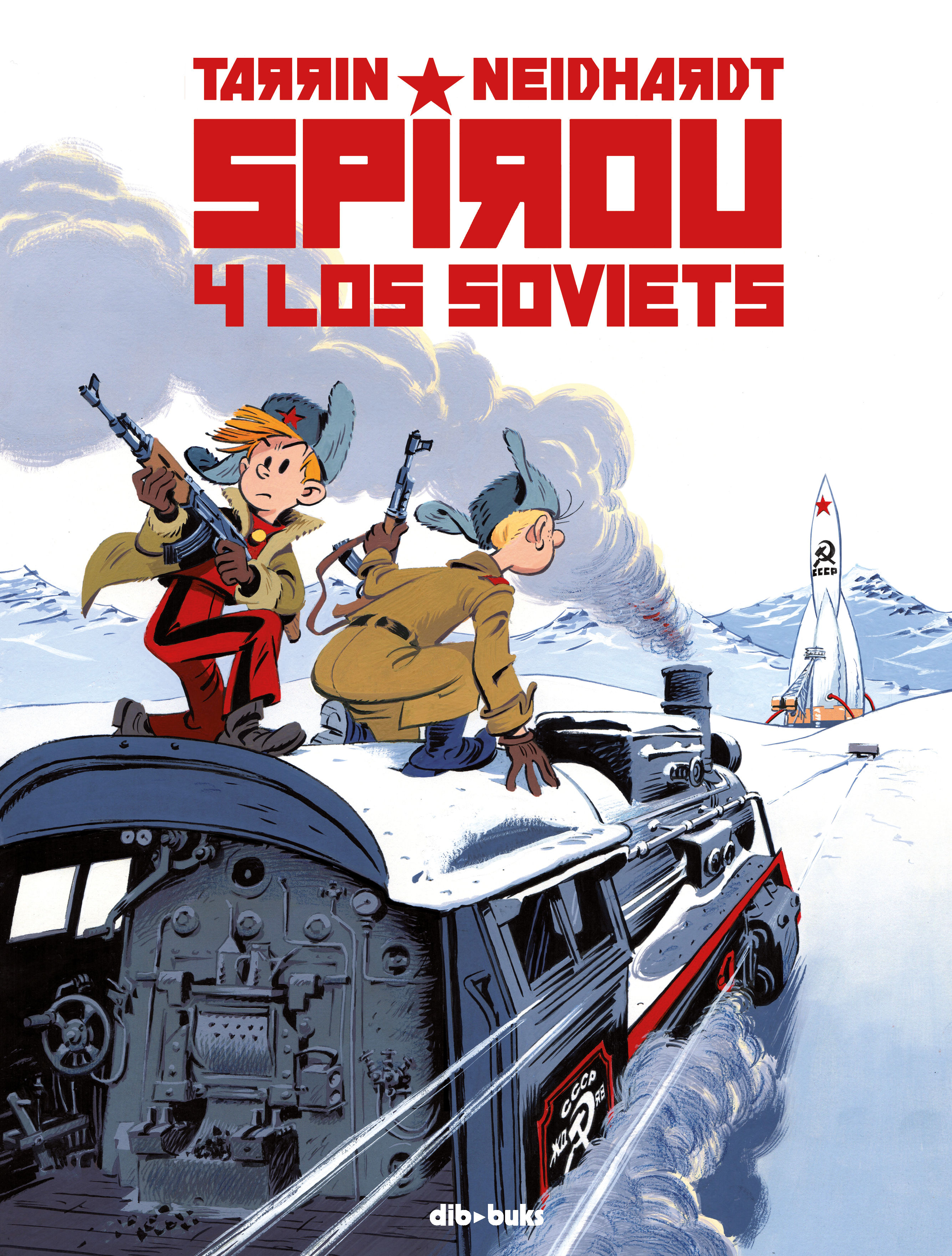 SPIROU Y LOS SOVIETS. 