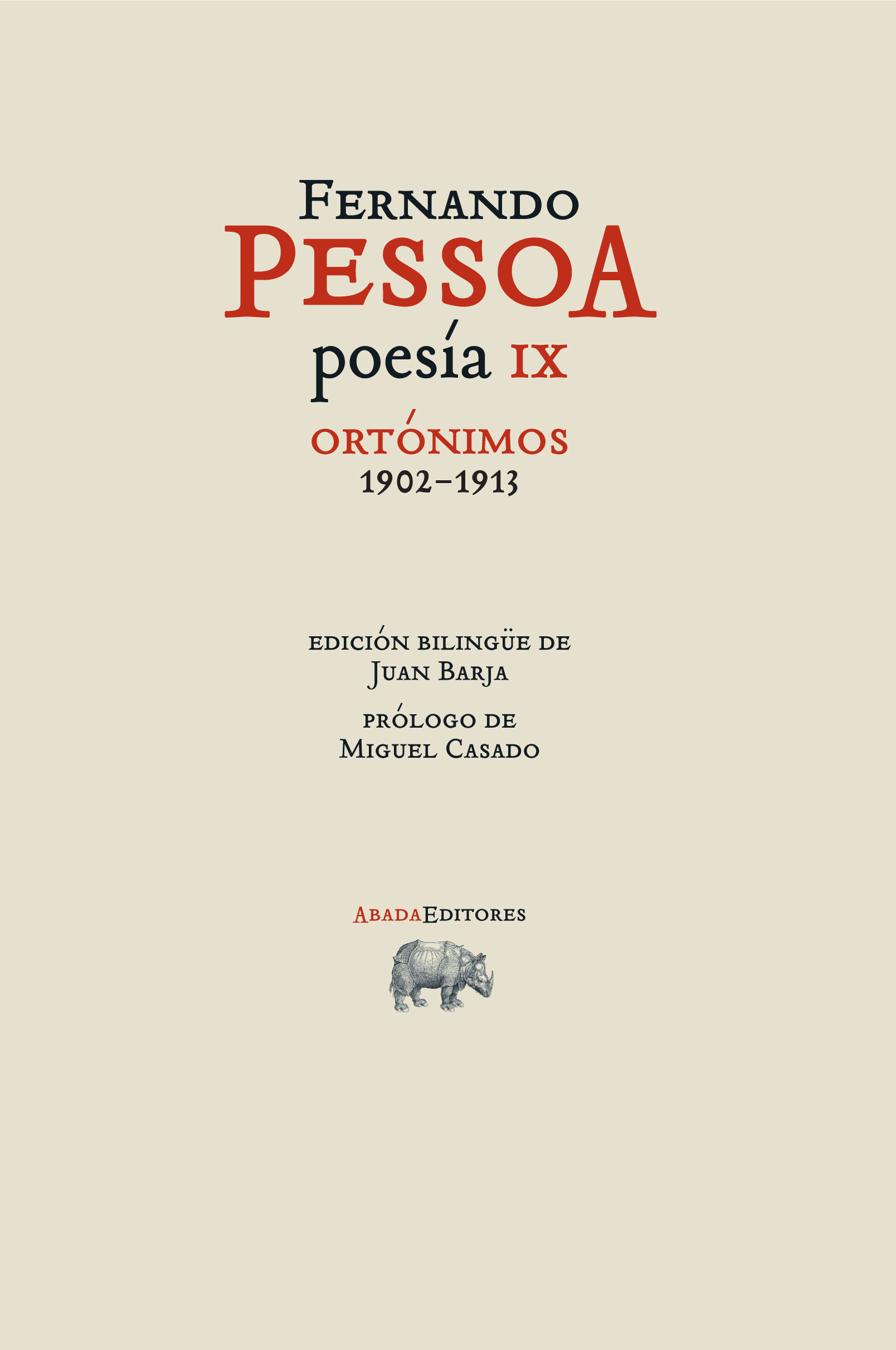 POESÍA IX. ORTÓNIMOS 1902-1913. 