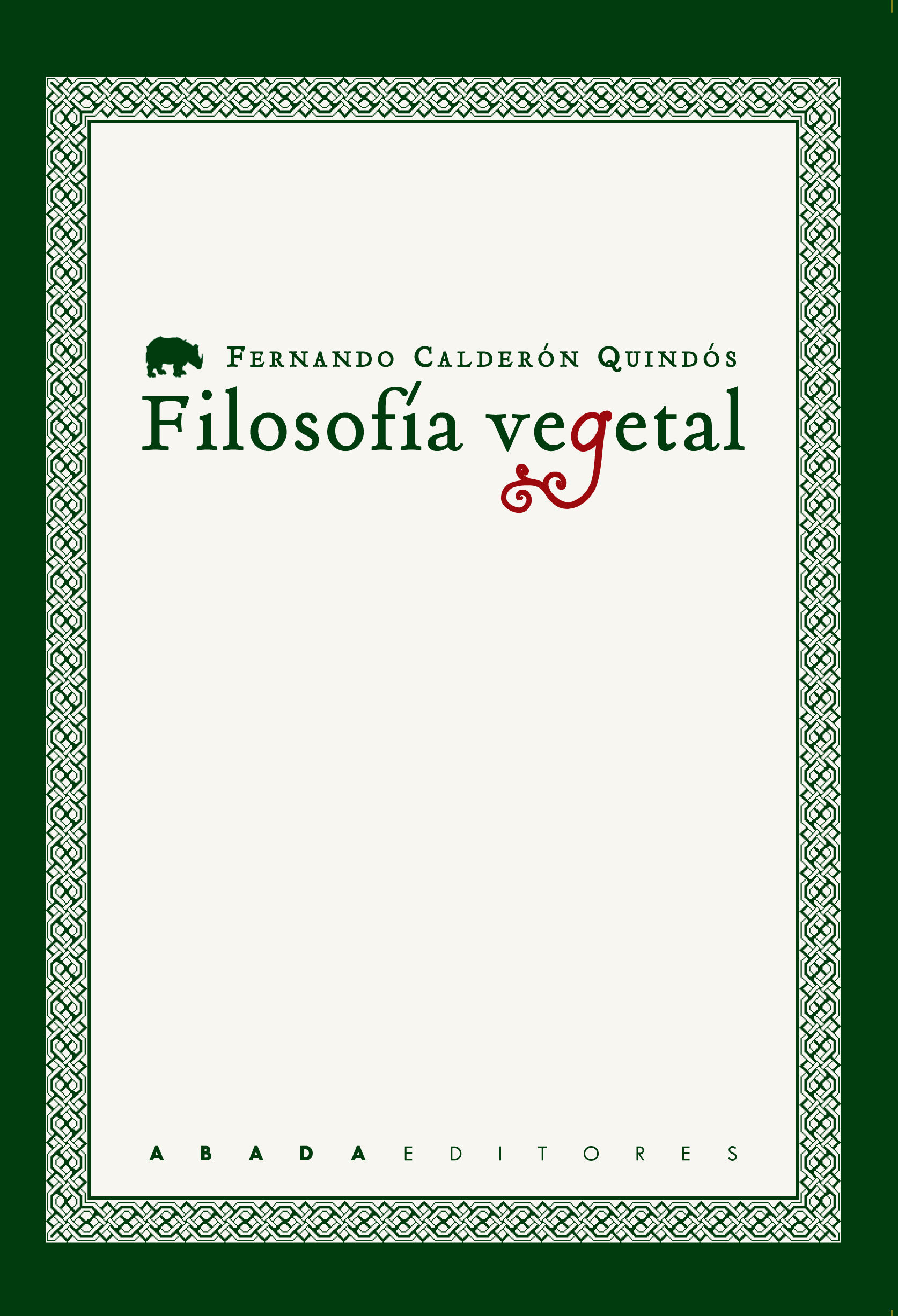 FILOSOFÍA VEGETAL. CUATRO ESTUDIOS SOBRE FILOSOFÍA E HISTORIA NATURAL