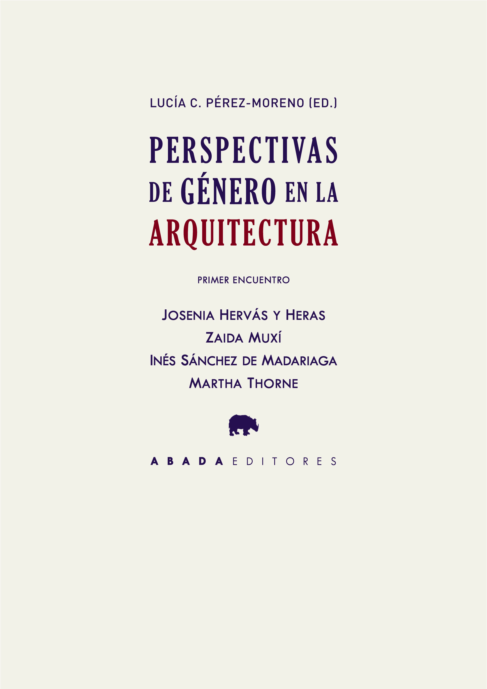 PERSPECTIVAS DE GÉNERO EN LA ARQUITECTURA. 