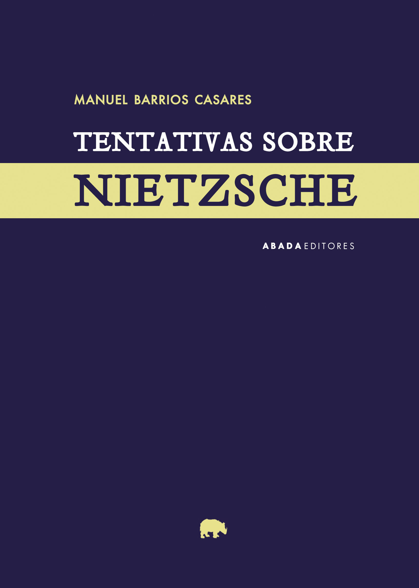 TENTATIVAS SOBRE NIETZSCHE.