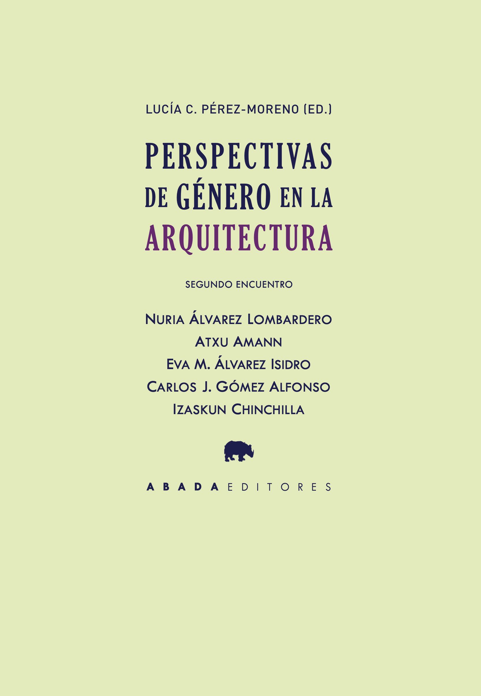 PERSPECTIVAS DE GÉNERO EN LA ARQUITECTURA. SEGUNDO ENCUENTRO