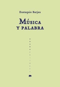 MÚSICA Y PALABRA. 