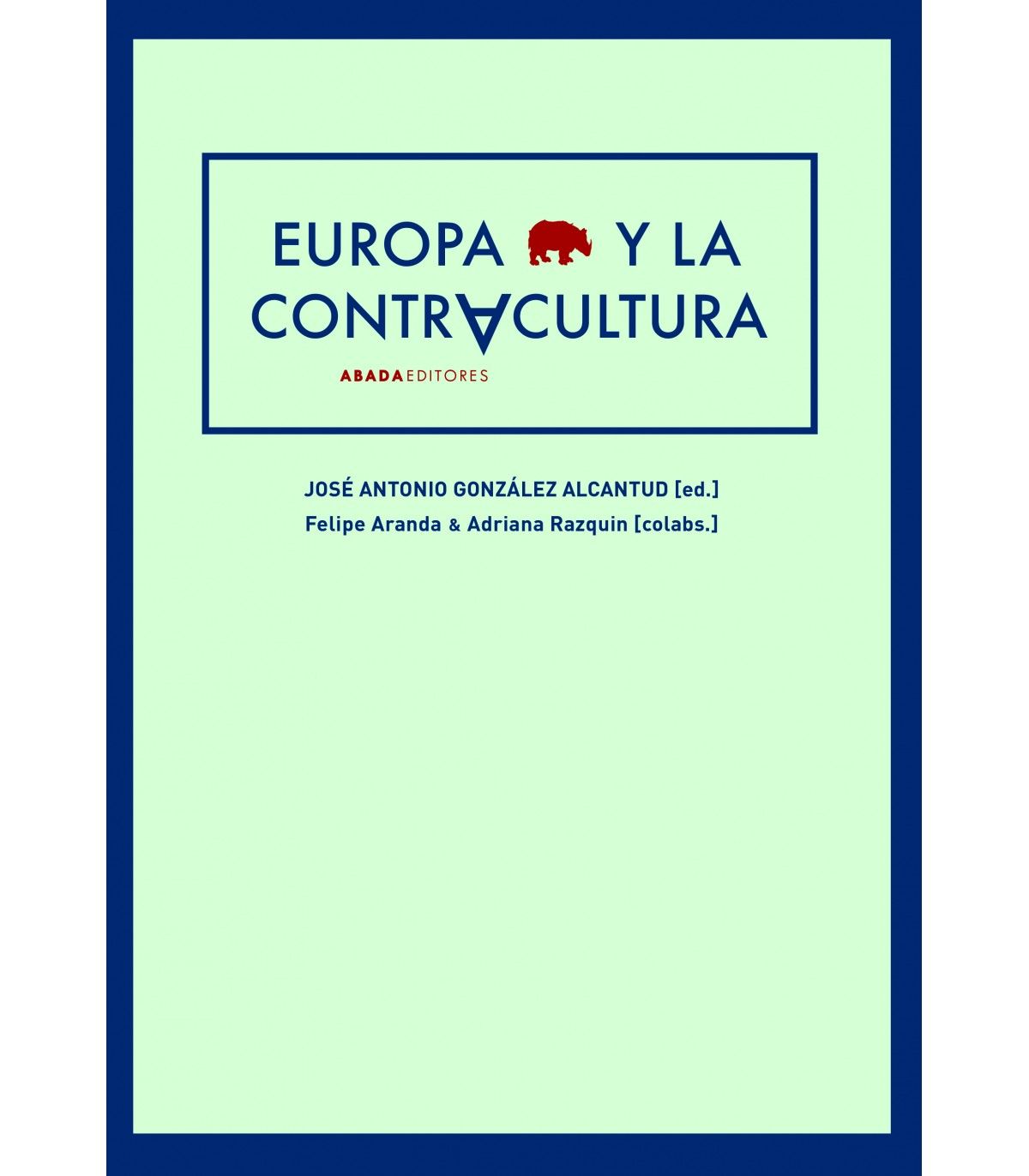 EUROPA Y LA CONTRACULTURA