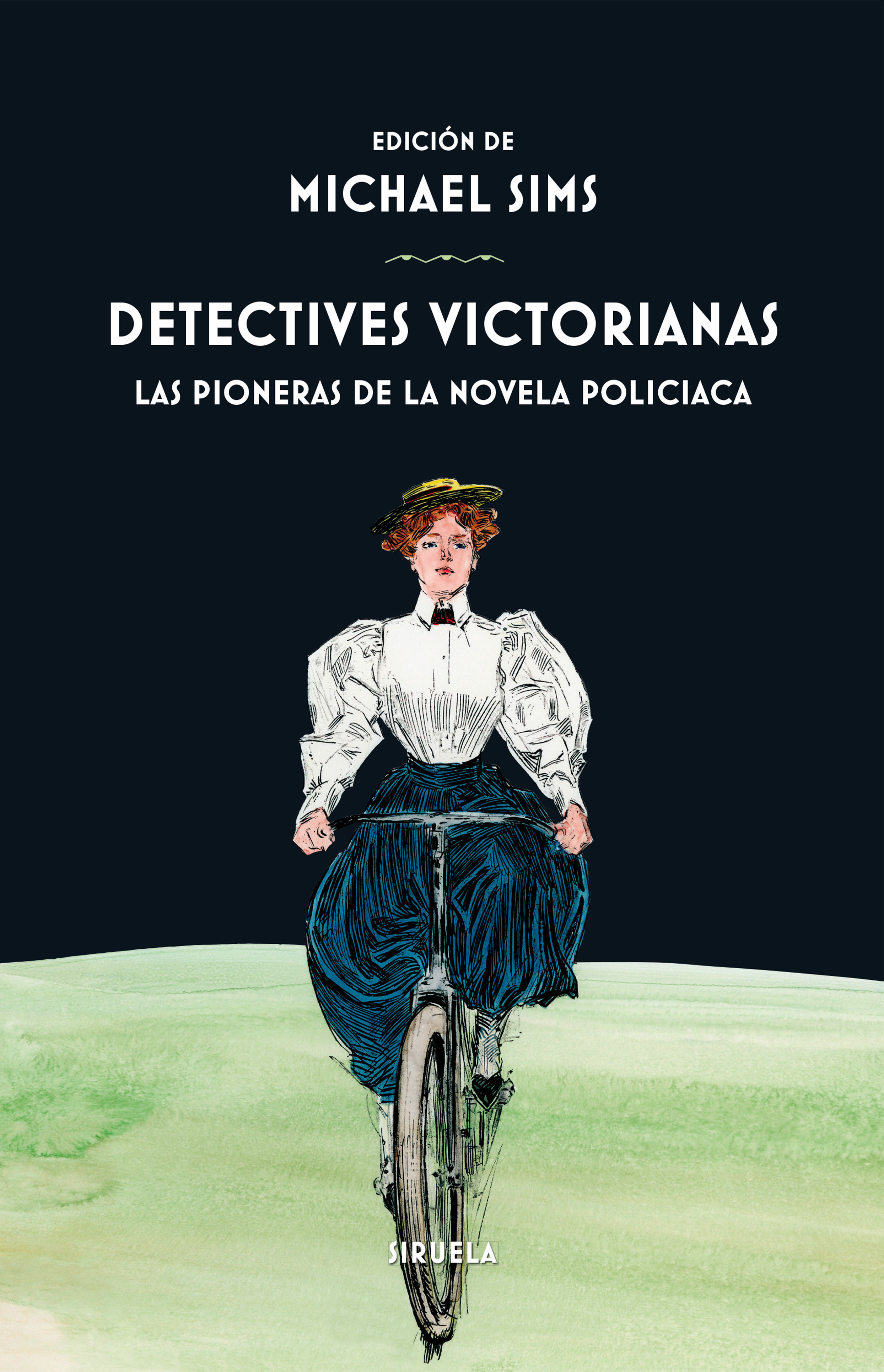 DETECTIVES VICTORIANAS. LAS PIONERAS DE LA NOVELA POLICIACA