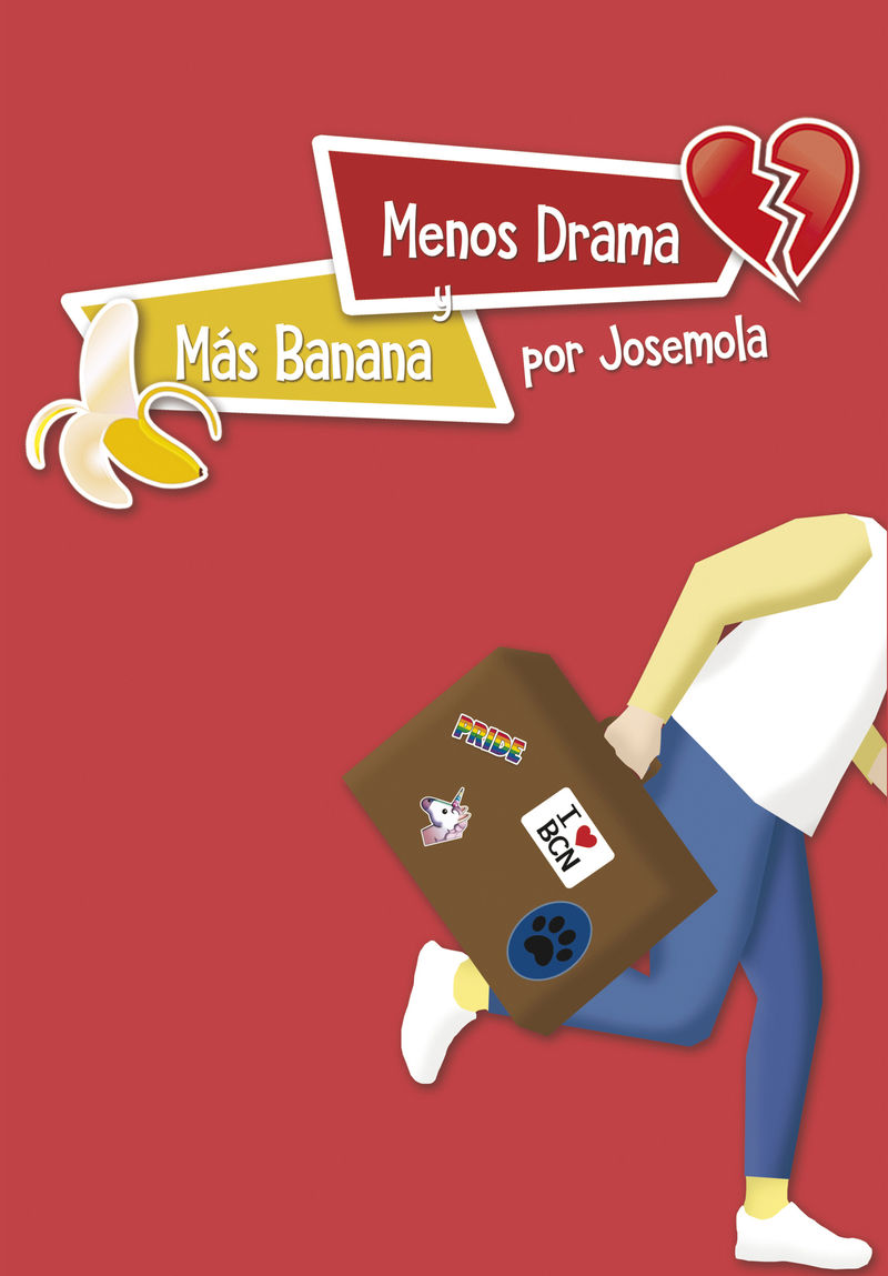 MENOS DRAMA Y MÁS BANANA.