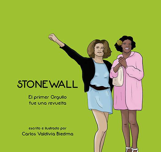 STONEWALL. EL PRIMER ORGULLO FUE UNA REVUELTA