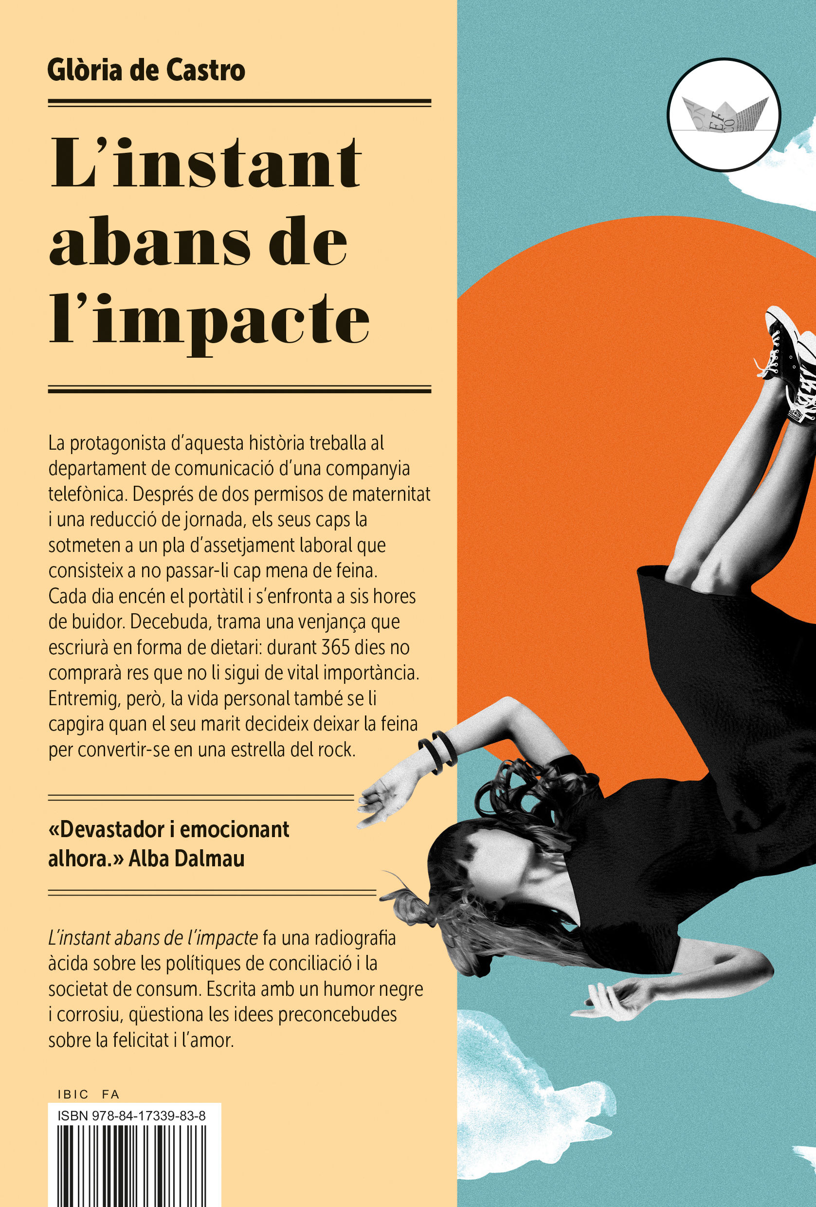 L'INSTANT ABANS DE L'IMPACTE. 