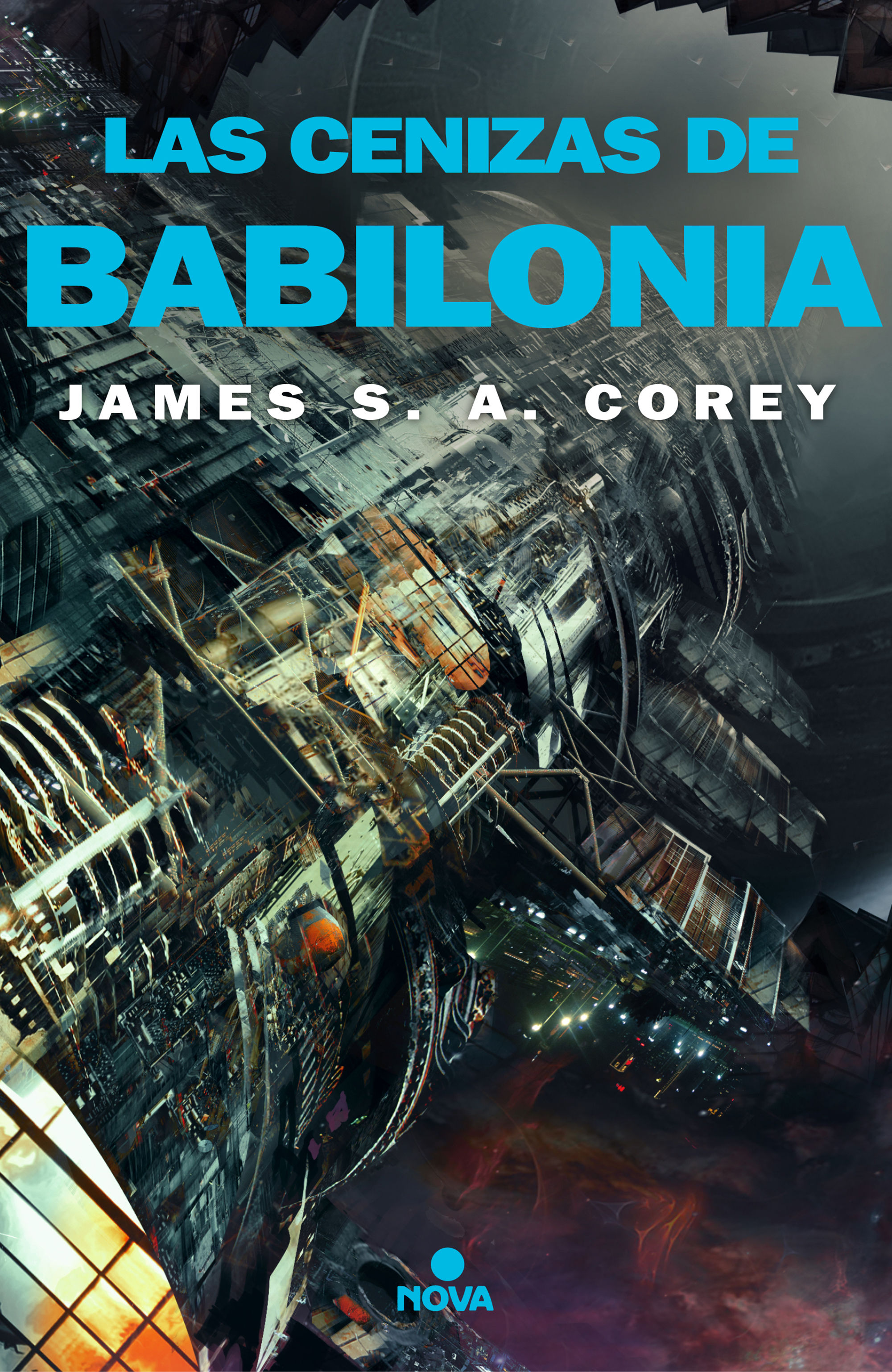 LAS CENIZAS DE BABILONIA (THE EXPANSE 6). 