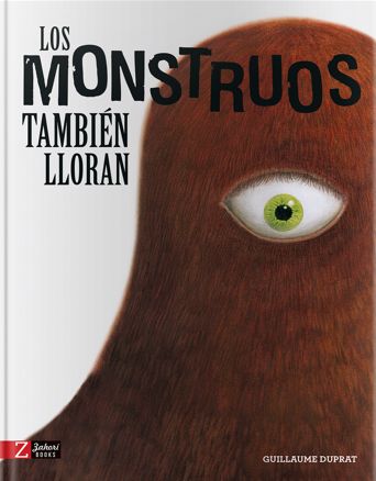 LOS MONSTRUOS TAMBIÉN LLORAN. 