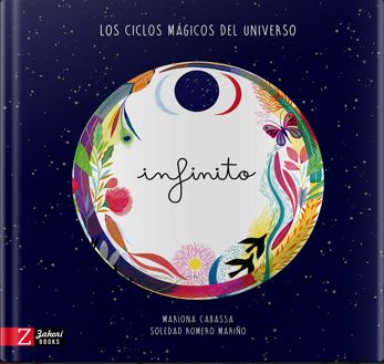 INFINITO. LOS CICLOS MAGICOS DEL UNIVERSO