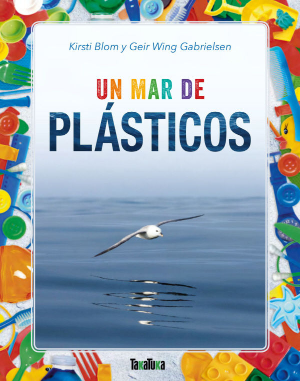 UN MAR DE PLÁSTICOS. 