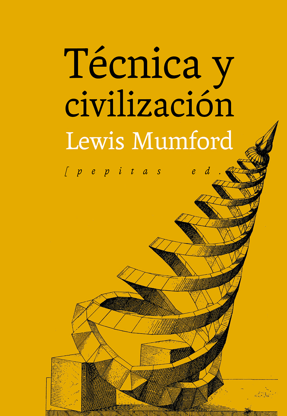 TÉCNICA Y CIVILIZACIÓN. 