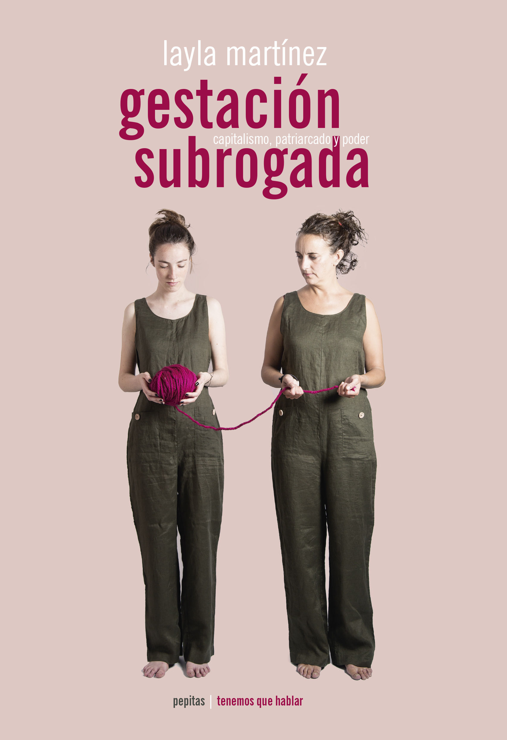 GESTACIÓN SUBROGADA. CAPITALISMO, PATRIARCADO Y PODER