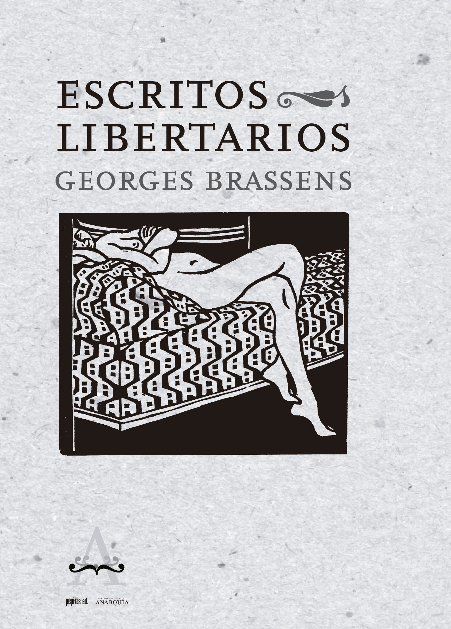 ESCRITOS LIBERTARIOS. 