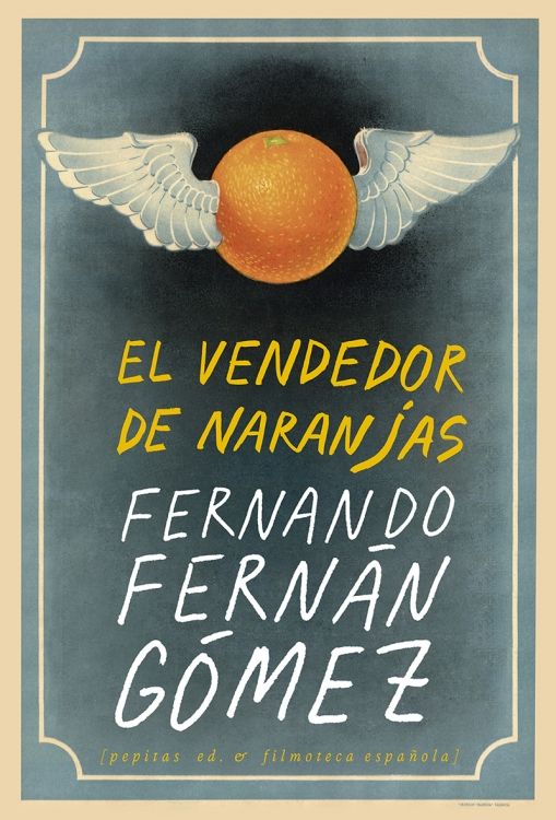 EL VENDEDOR DE NARANJAS. 