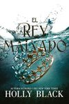 EL REY MALVADO. LOS HABITANTES DEL AIRE 2