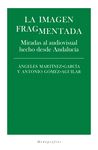 LA IMAGEN FRAGMENTADA