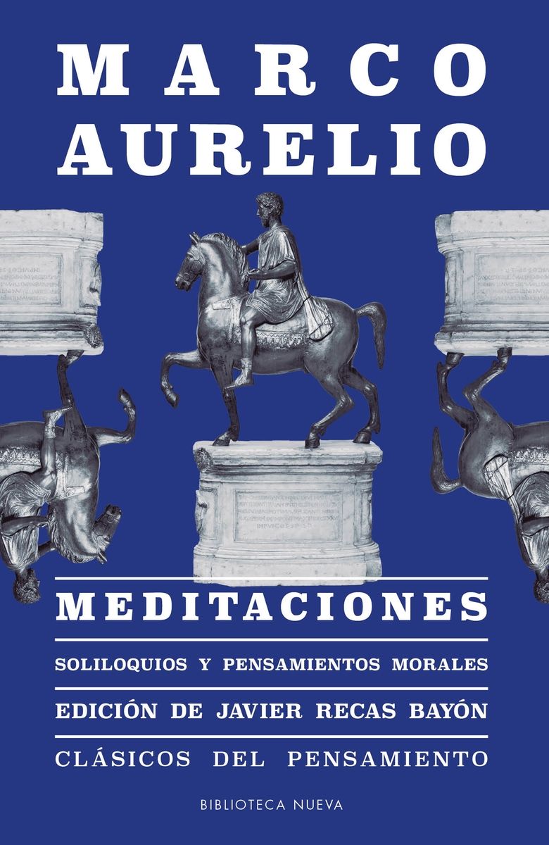 MEDITACIONES. SOLILOQUIOS Y PENSAMIENTOS MORALES