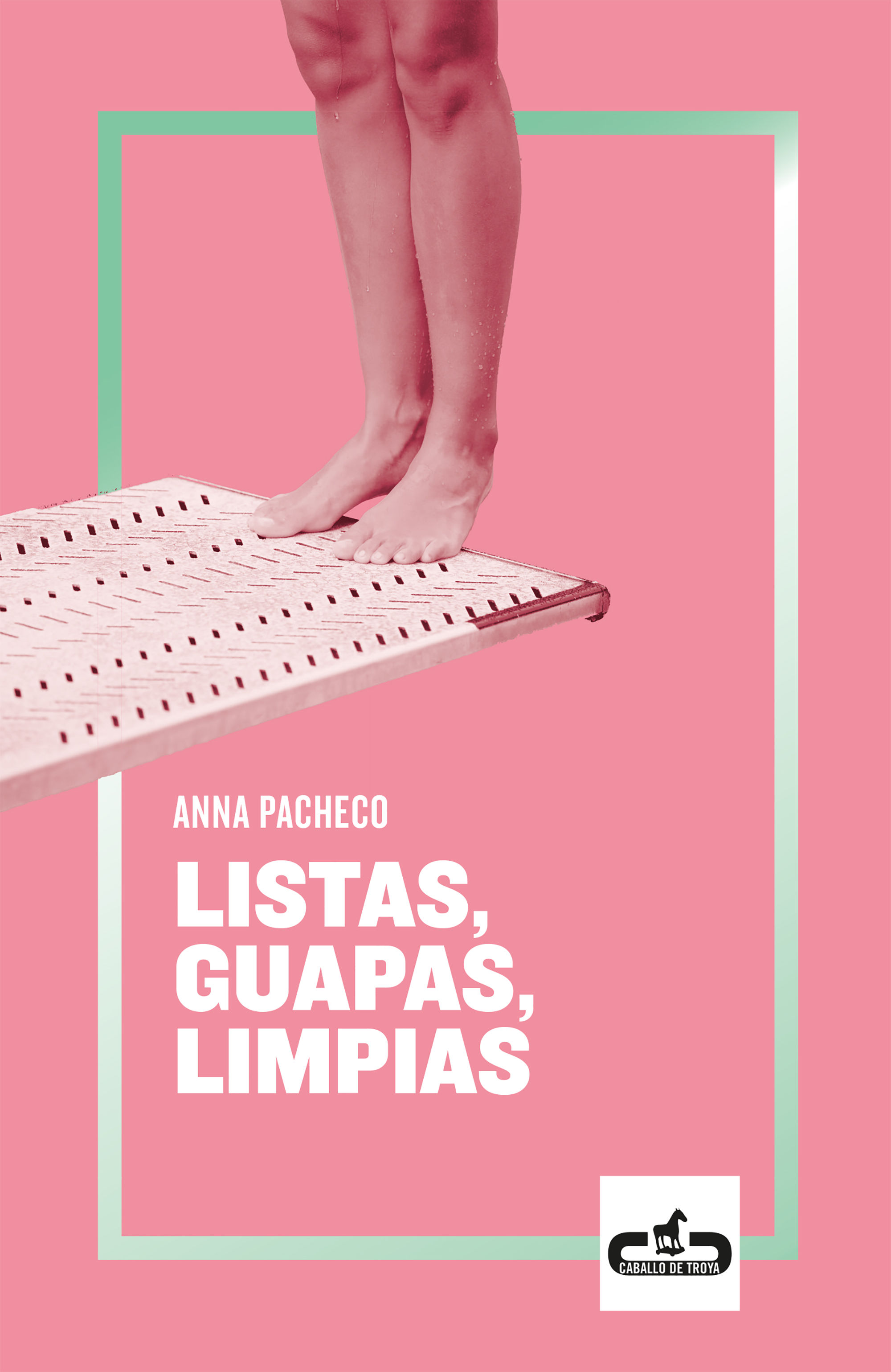 LISTAS, GUAPAS, LIMPIAS