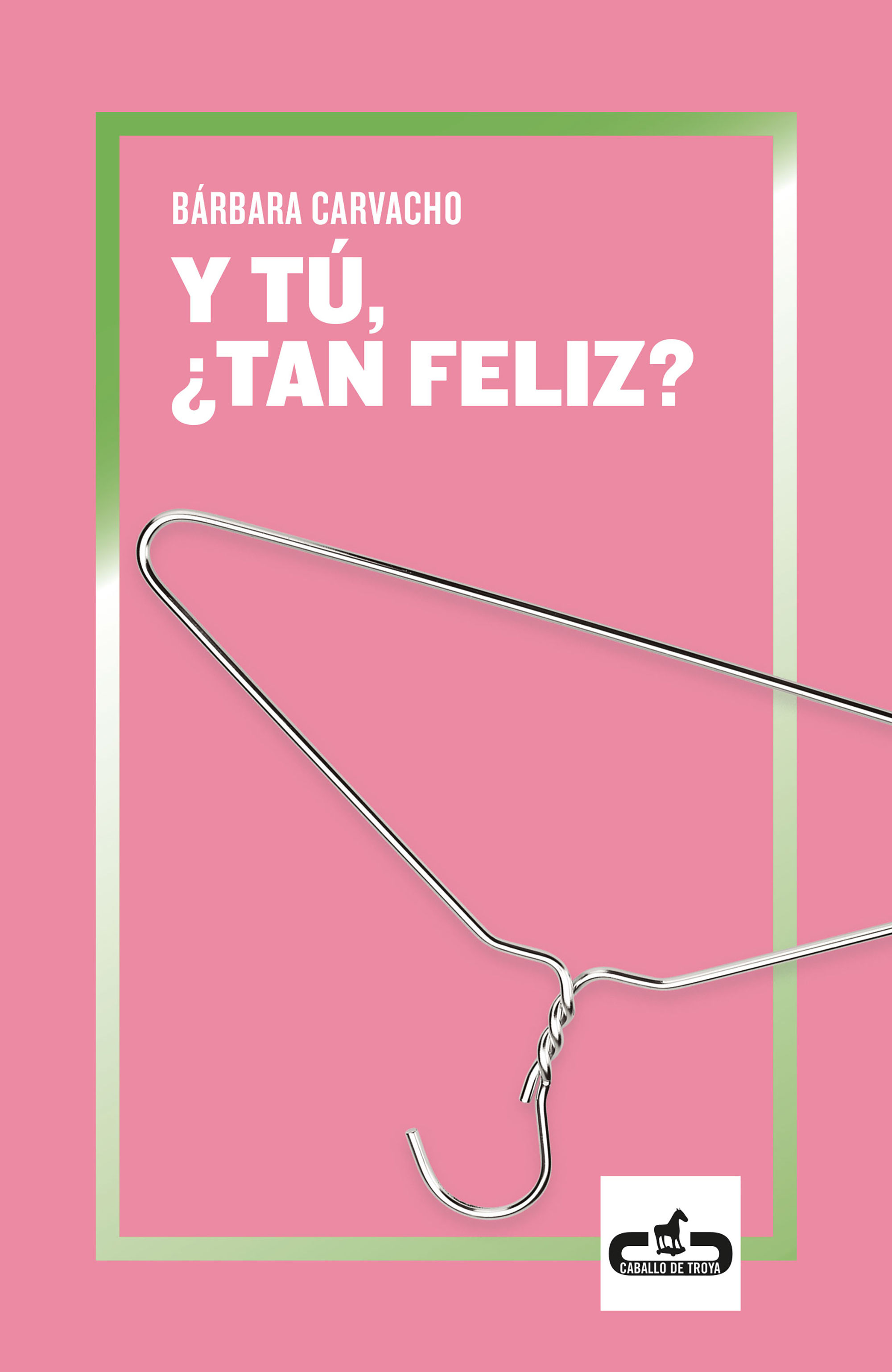 Y TÚ, ¿TAN FELIZ?. 