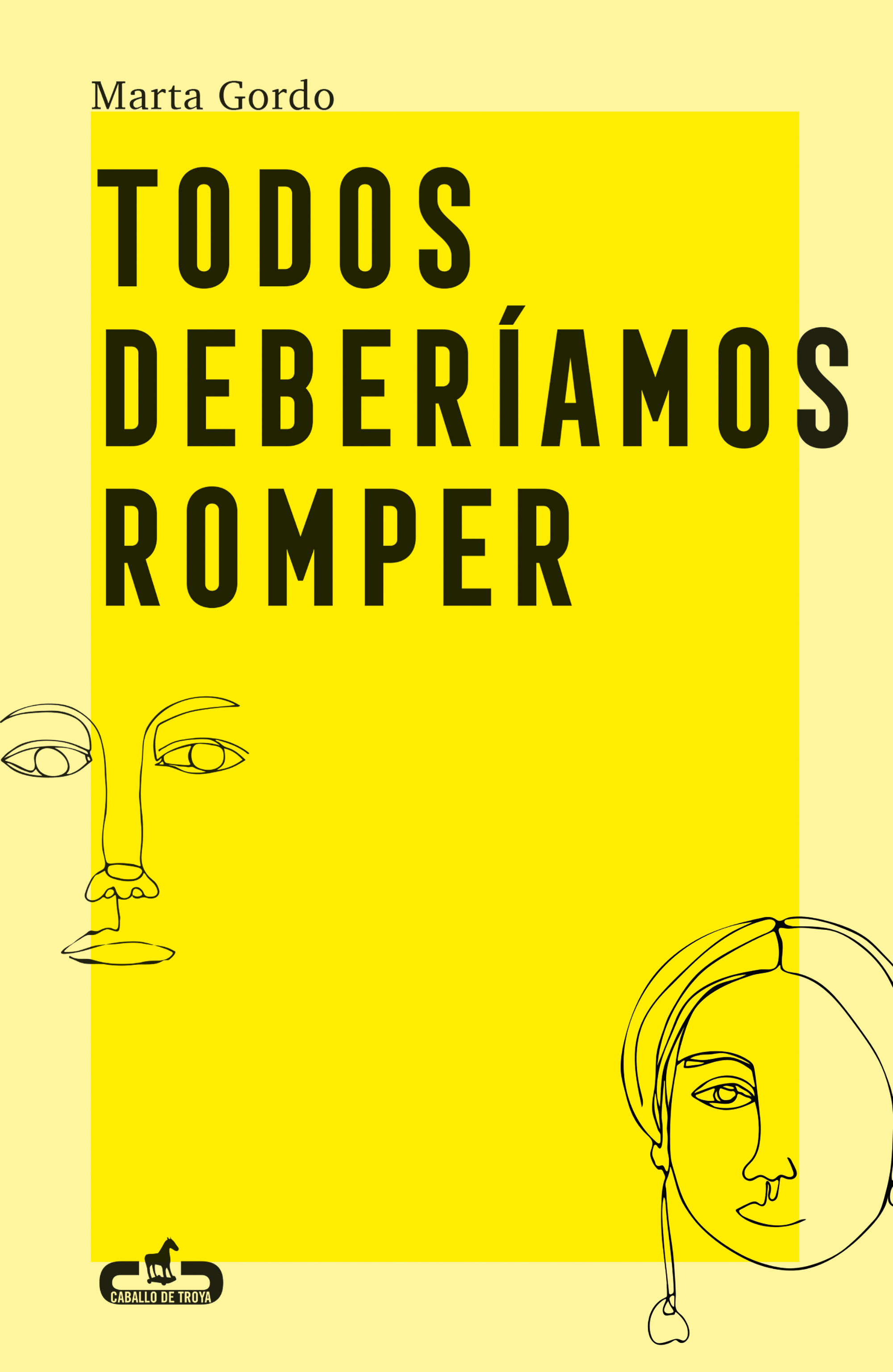 TODOS DEBERÍAMOS ROMPER