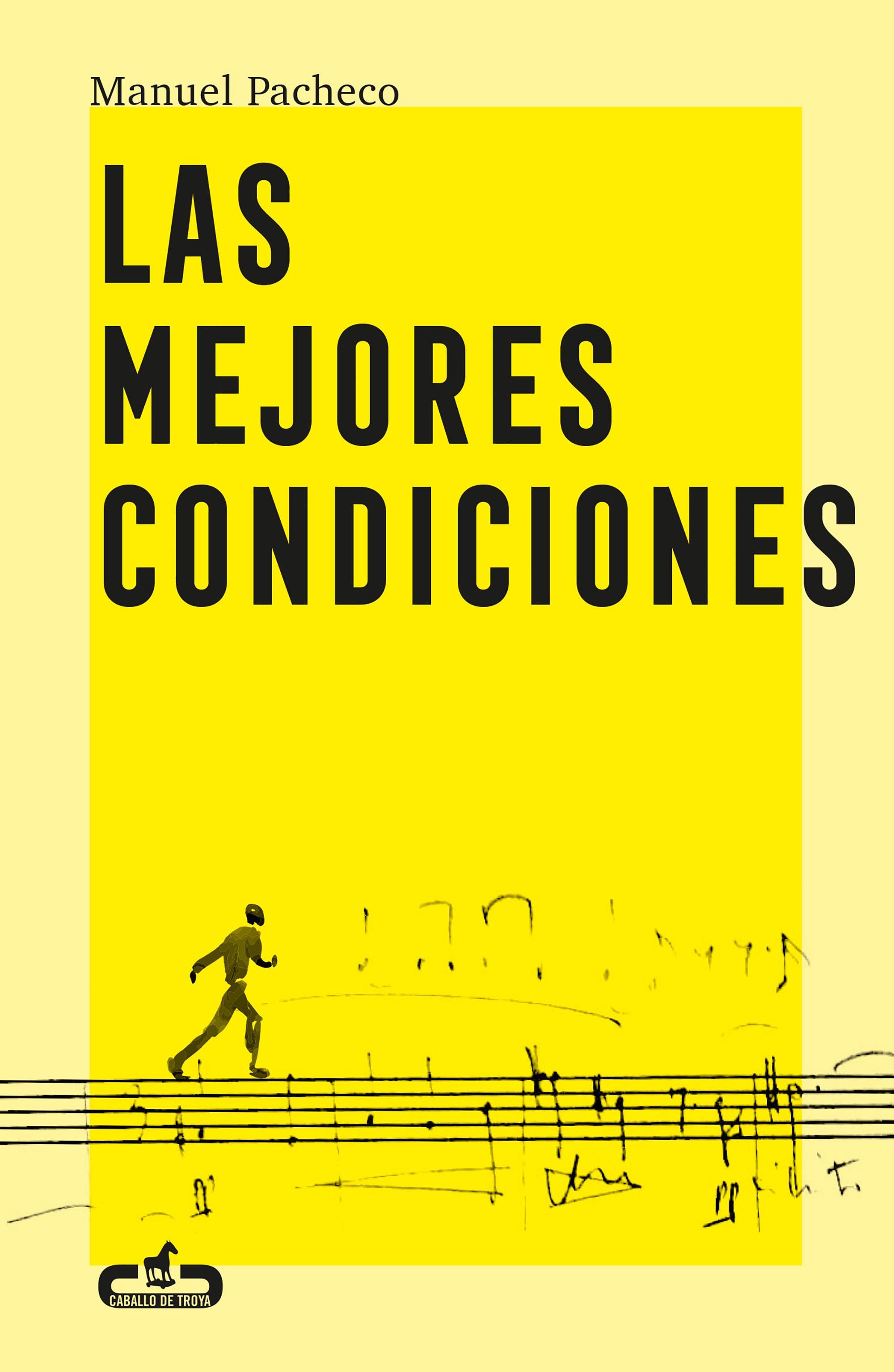 LAS MEJORES CONDICIONES. 