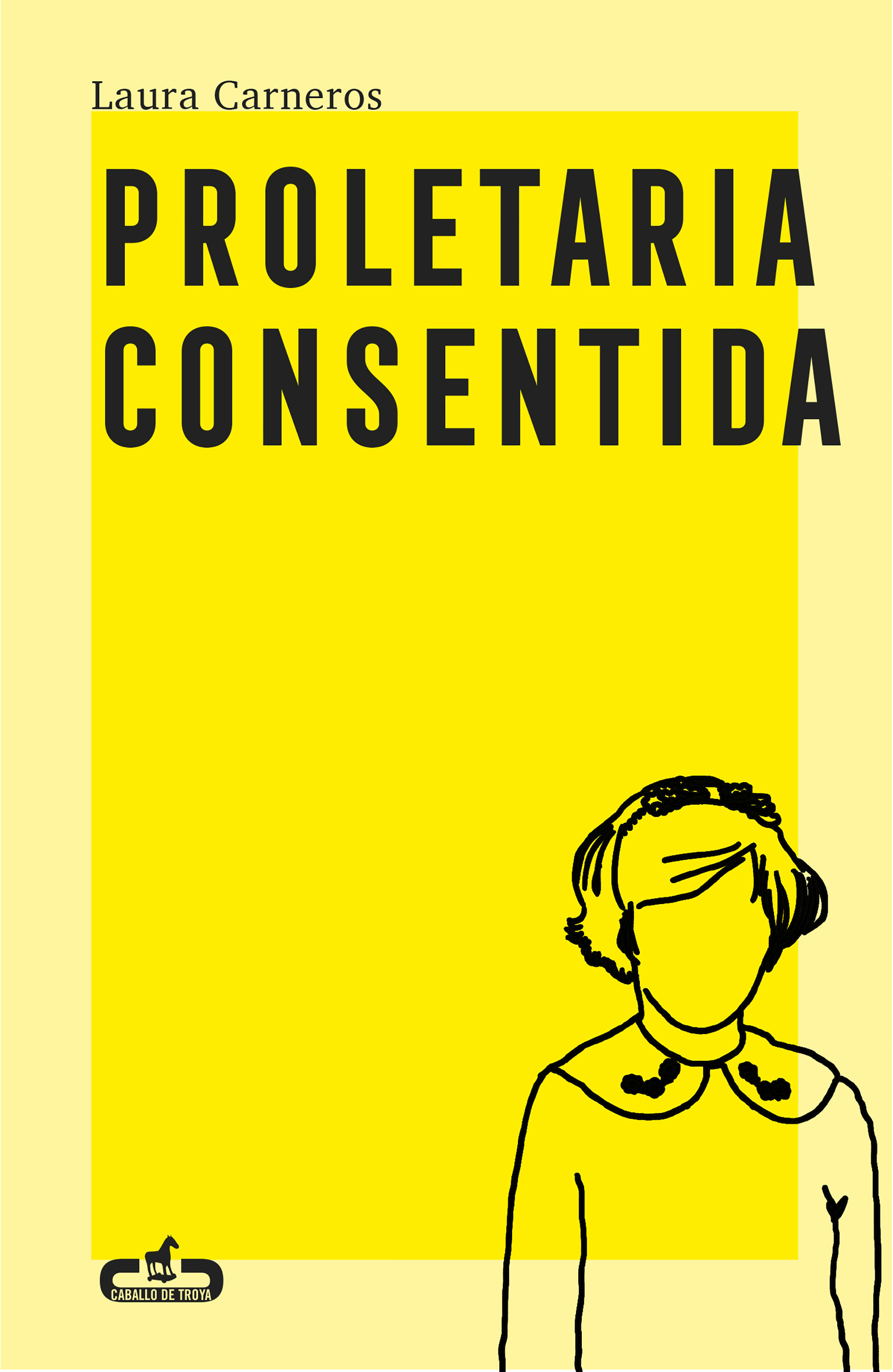 PROLETARIA CONSENTIDA. 