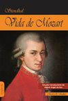 LA VIDA DE MOZART. 