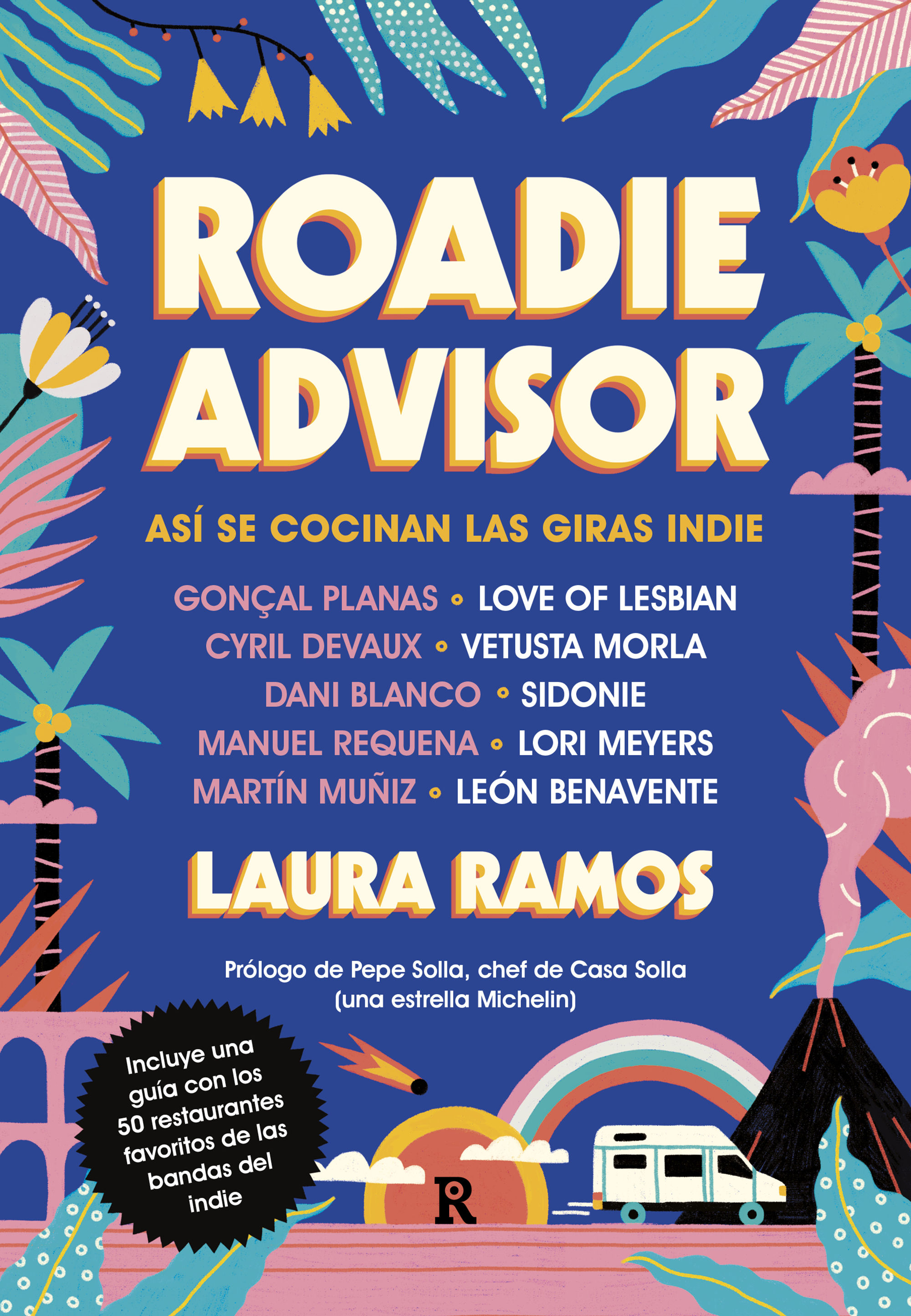 ROADIEADVISOR. ASÍ SE COCINAN LAS GIRAS INDIE