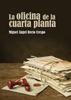 LA OFICINA DE LA CUARTA PLANTA. 