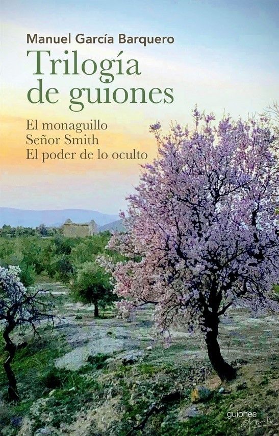 TRILOGÍA DE GUIONES. 