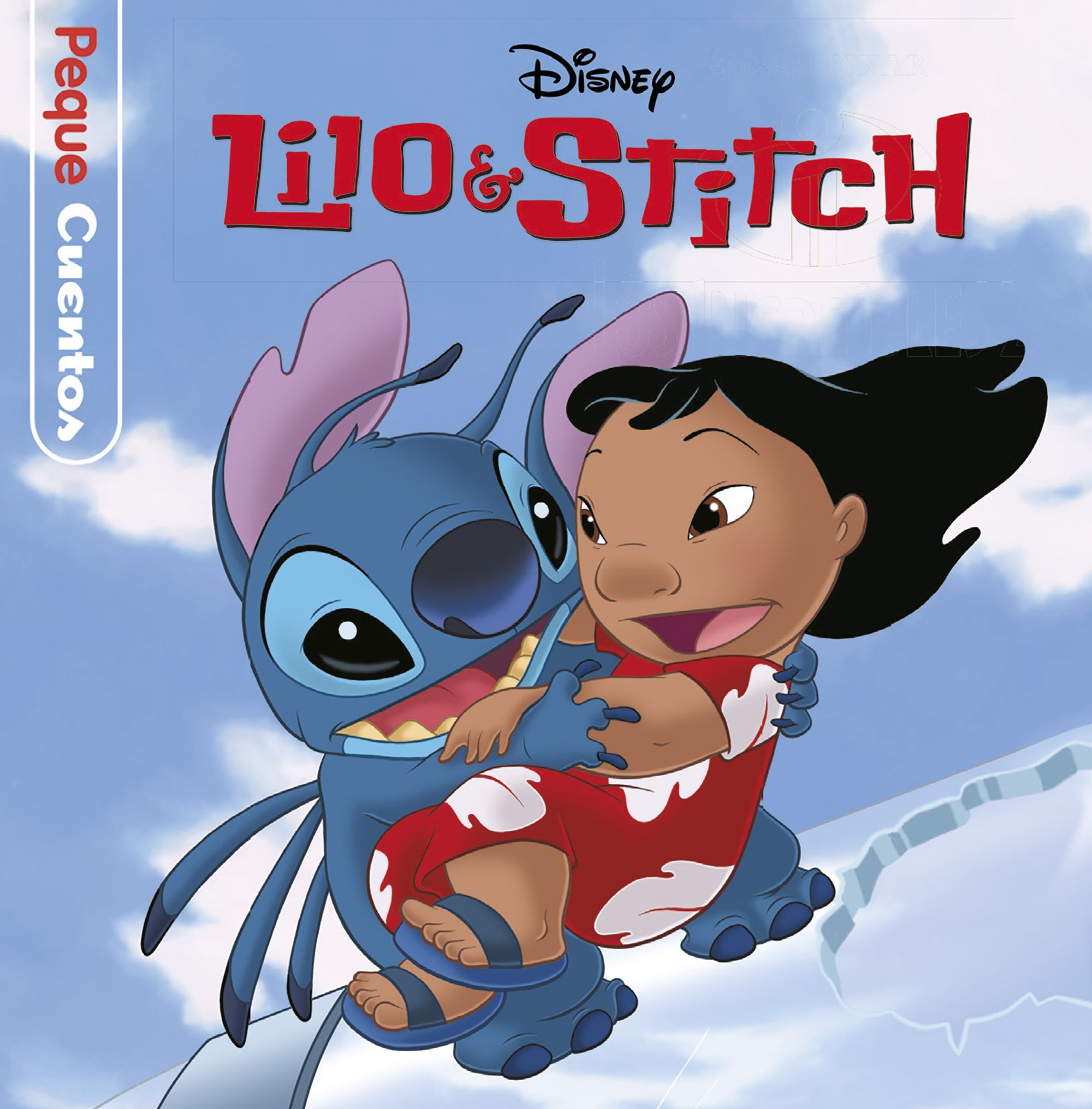 LILO Y STITCH. PEQUECUENTOS. 