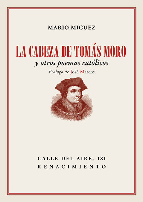 LA CABEZA DE TOMÁS MORO. Y OTROS POEMAS CATÓLICOS